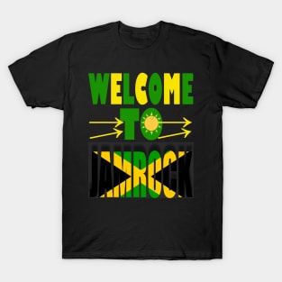 Welcome to Jamrock, Jamaica Flag T-Shirt